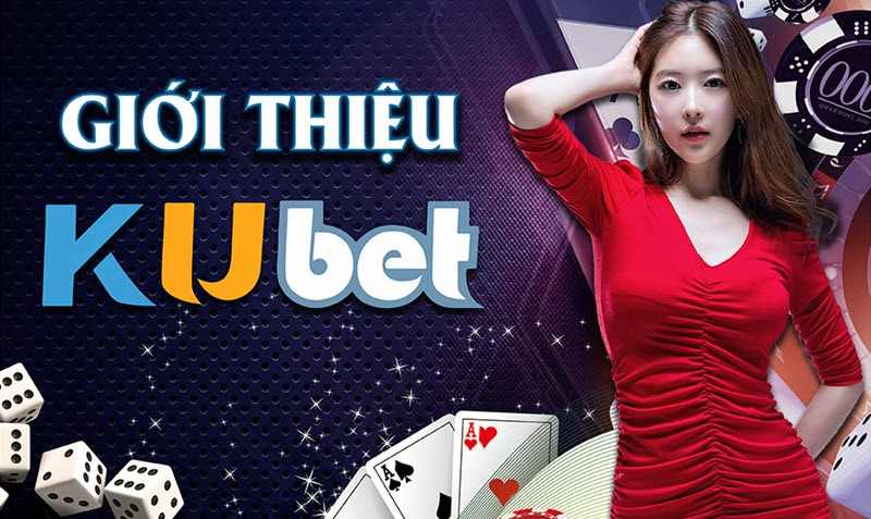 KUBET là tên tuổi “gạo cội” trên thị trường game cá cược trực tuyến 